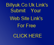 Go To Billyuk.Co.Uk Link's To Submit Your Web Site Links For Free